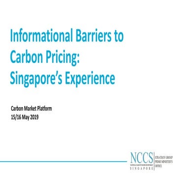 Informational Barriers to Carbon Pricing: Singapore’s Experience, Benedict Ch...