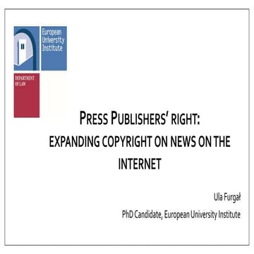 Press publishers’right: expanding copyright on news and information on the internet