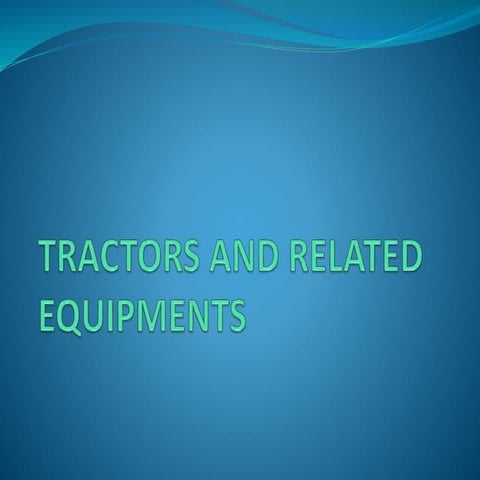 tractor and related equipments 