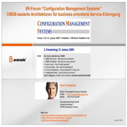 CMS-Forum 2009: Vortrag 'Der Service-Advokat zur CMDB' 2009-01-21 V03.00.01