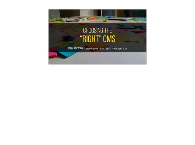 Choosing the "right" CMS