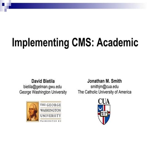 Implementing CMS: Academic