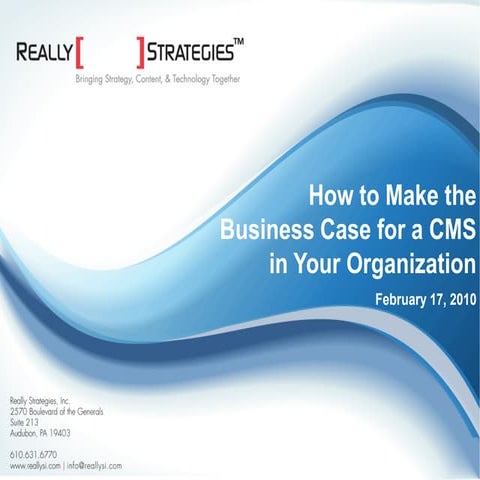 How to Make the Business Case for a CMS in Your Organization