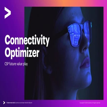 Accenture Communications Industry 2021 - Connectivity Optimizer