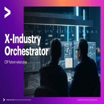 Accenture Communications Industry 2021 - Cross-Industry Orchestrator