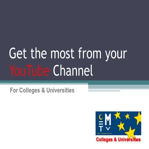 Get the Most from your YouTube Channel