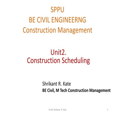 Construction Scheduling, Work Study and Work Measurement _ Unit 2 _ Construct...