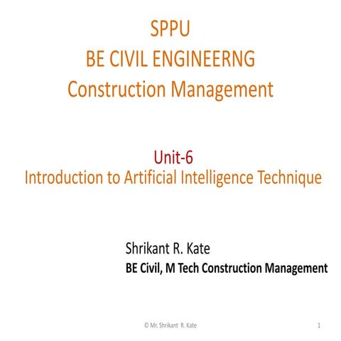 Introduction to Artificial Intelligence Technique for Civil Engineering_ Unit...