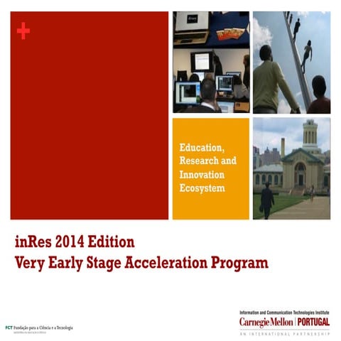 CMU Portugal inRes Initiative Presentation April 2014