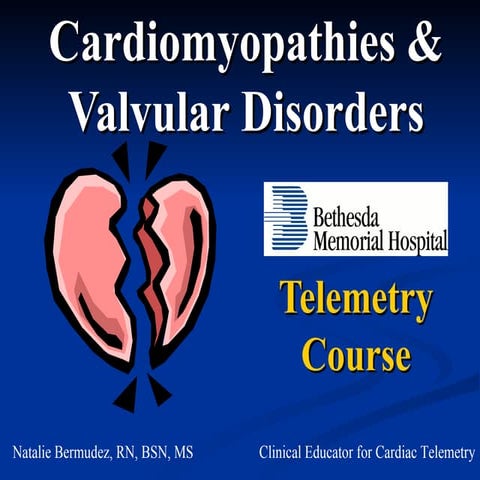 Cardiomyopathies & Valvular Disorders - BMH/Tele