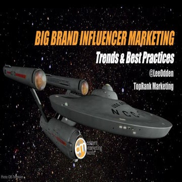 Big Brand Influencer Marketing - Trends, Case Studies, Best Practices