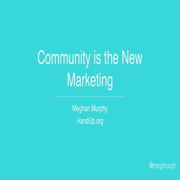Community is the New Marketing