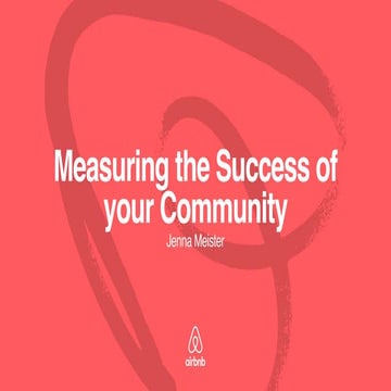 Measuring the Success of Your Community