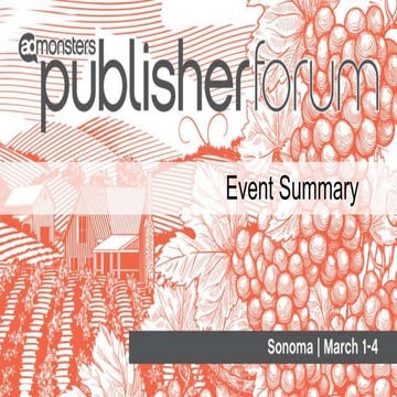 Publisher Forum Sonoma Summary