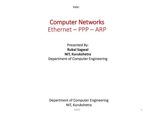 Ethernet, Point-to-Point Protocol, ARP 