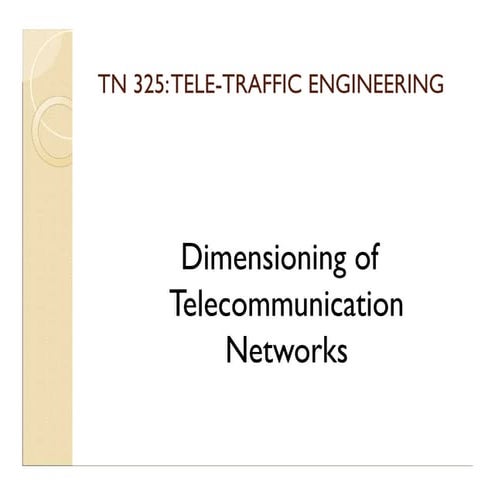 Lecture5 teletraffic | PPTX