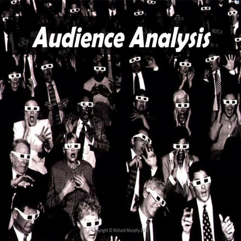 Audience Analysis