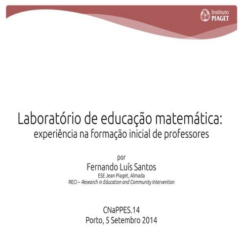 Laboratório de educação matemática: experiência na formação inicial de professores