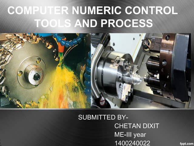 COMPUTER NUMERIC CONTROL | PPT | Radio Control | Hobbies & Interests