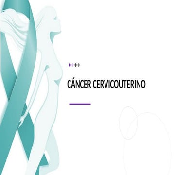 Presentacion sobre el cáncer cervicouterino.pptx