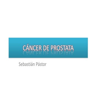 Cáncer de próstata