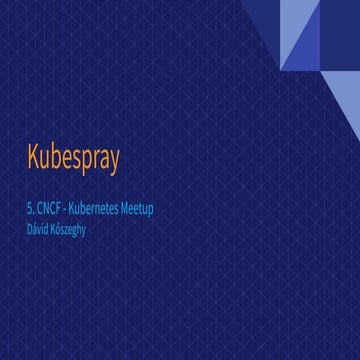 Cncf meetup kubespray