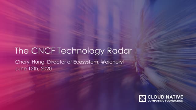 CNCF Technology Radar - Continuous Delivery, June 2020