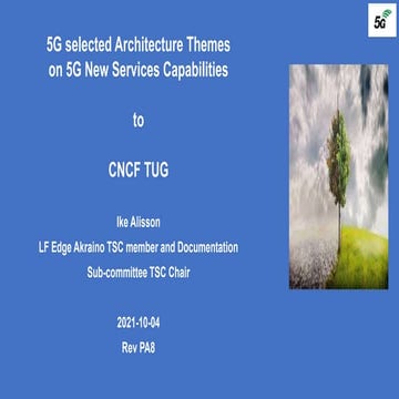 CNCF TUG (Telecom User Group) Ike Alisson 5G New Service Capabilities Rev pa10