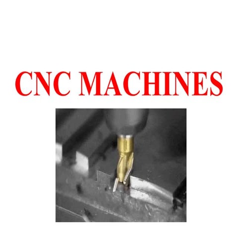 Cnc machines