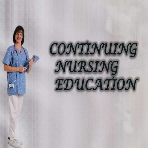 Continuing nursing education