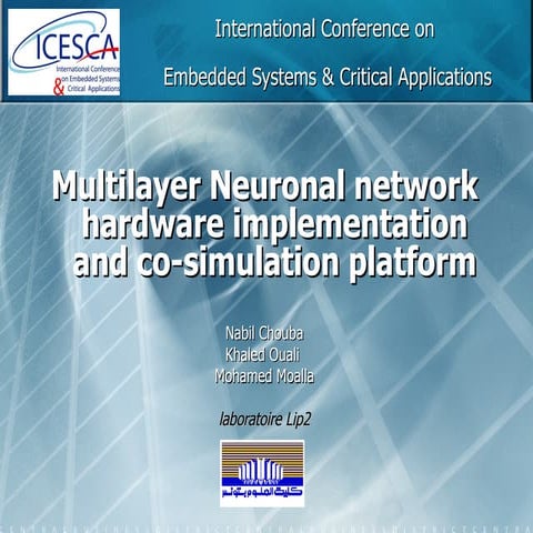Multilayer Neuronal network hardware implementation 
