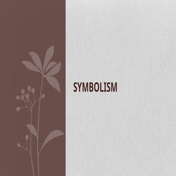 Symbolism -examples of symbols and symbols used in literature | PPTX
