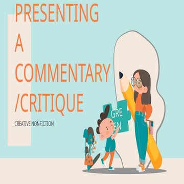Creative Nonfiction 12 Quarter 2 Commentary Critique