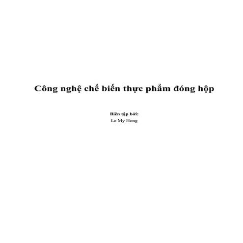 Công nghệ chế biến thực phẩm đóng hộp
