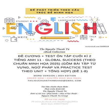 ĐỀ CƯƠNG + TEST ÔN TẬP CUỐI KÌ 2 TIẾNG ANH 11 - GLOBAL SUCCESS (THEO CHUẨN MI...