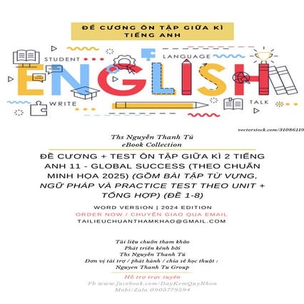 ĐỀ CƯƠNG + TEST ÔN TẬP GIỮA KÌ 2 TIẾNG ANH 11 - GLOBAL SUCCESS (THEO CHUẨN MI...