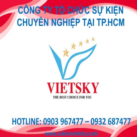 Công ty tổ chức sự kiện chuyên nghiệp tại tp.hcm