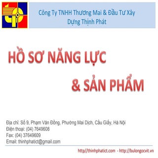 Hồ sơ năng lực Công ty TNHH TM& DTX...