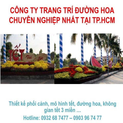 Trang trí đường hoa tết chuyên nghiệp nhất tại tp.hcm