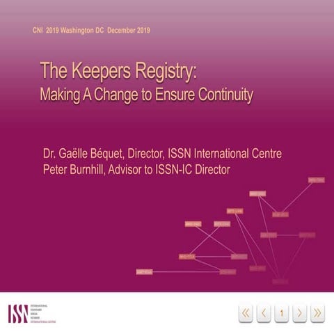 The Keepers Registry:Making A Change to Ensure Continuity
