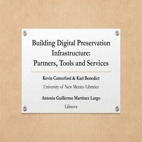 Digital Preservation at UNM Libraries