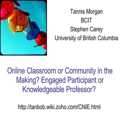 Online Classroom or Community in the Making?  Instructor Conceptualizations a...
