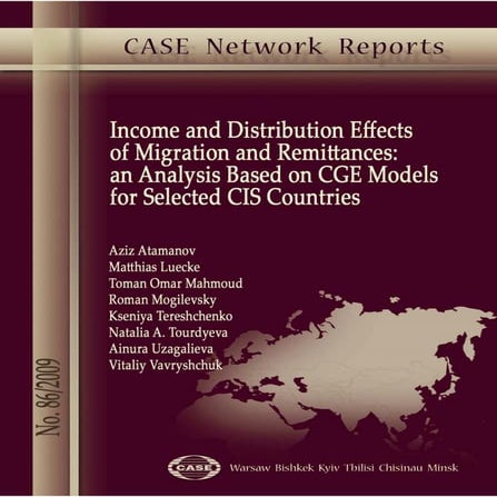 CASE Network Report 86 - Income and Distribution Effects of Migration and Rem...