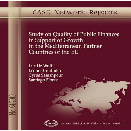 CASE Network Report 94 - Study on Quality of Public Finances in Support of Gr...