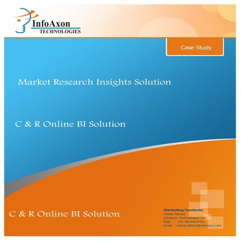 Advanced Data analysis & Business Intelligence solution solution for C&R - Ca...