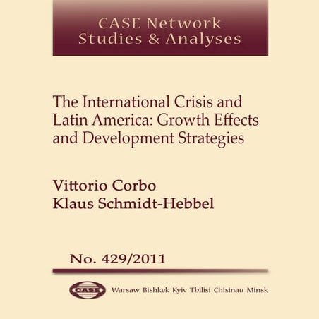 CASE Network Studies and Analyses 429 - The International Crisis and Latin Am...