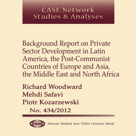 CASE Network Studies and Analyses 434 - Background Report on Private Sector D...