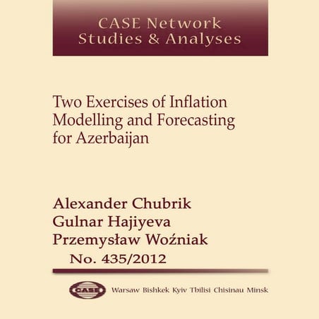 CASE Network Studie and Analyses 435 - Two Exercises of Inflation Modelling a...