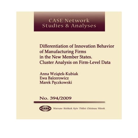 CASE Network Studies and Analyses 394 - Differentiation of Innovation Behavio...