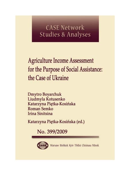 CASE Network Studies and Analyses 399 - Agriculture Income Assessment for the Purpose of Social Assistance: the Case of Ukraine